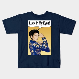 Luck in my eyes Kids T-Shirt